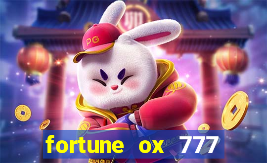 fortune ox 777 fortuna 77